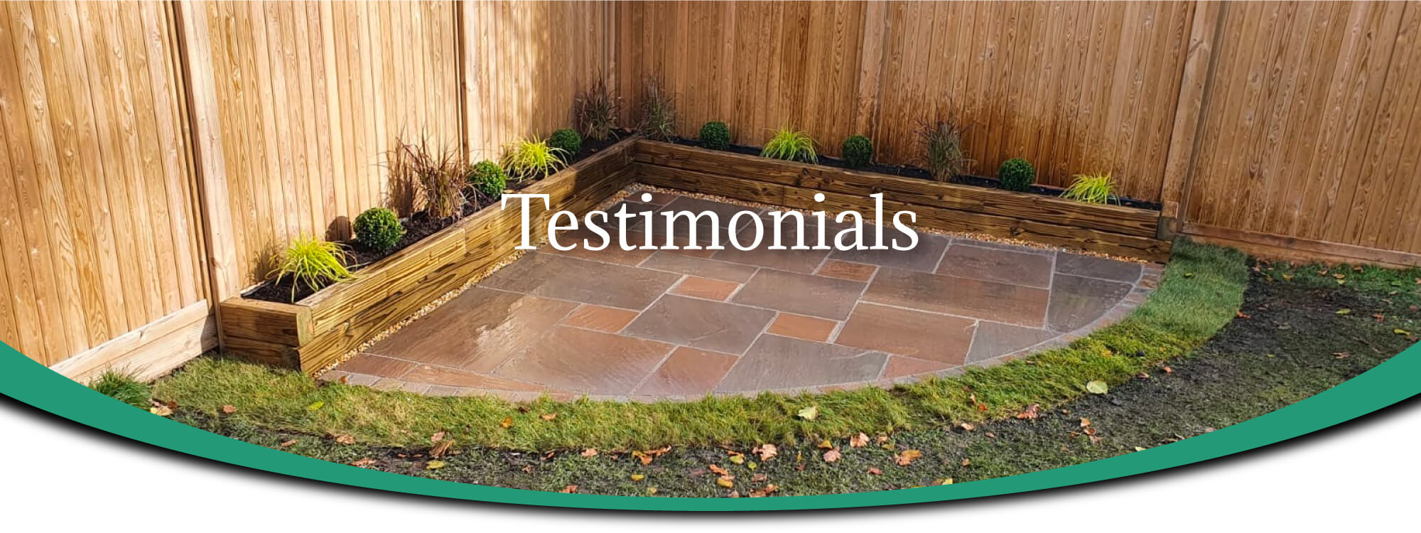 Testimonials on our garden services